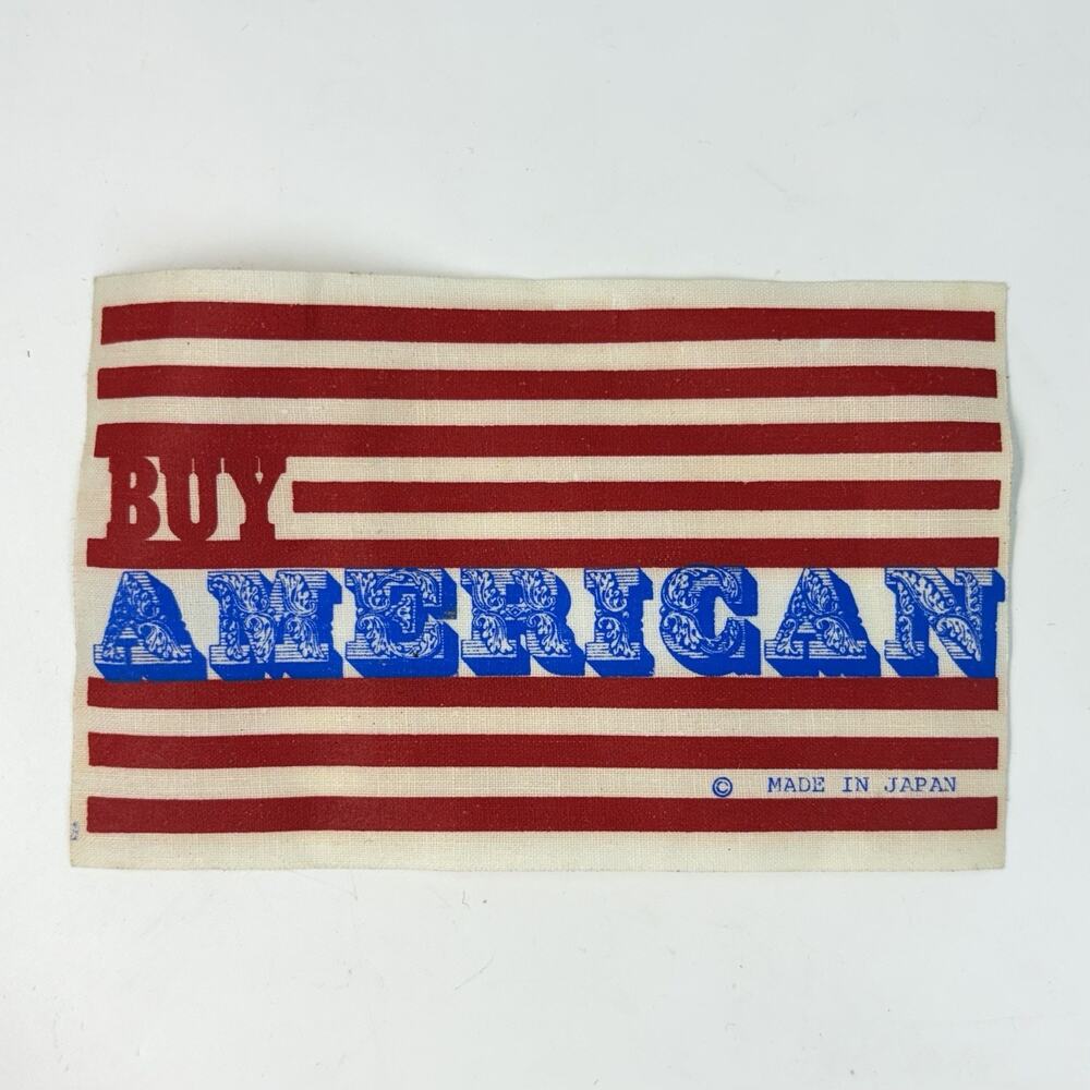 VTG US Flag Stars Stripes Patch Buy American Made In Japan Ironic Joke 4.75x3”